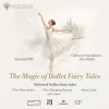 The Magic of Ballet Fairy Tales at Cultural Foundation Abu Dhabi